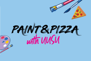 Paint & Pizza with UUSU
